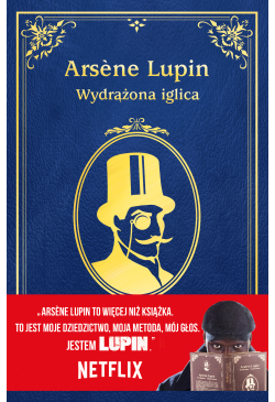 Arsène Lupin. Wydrążona iglica