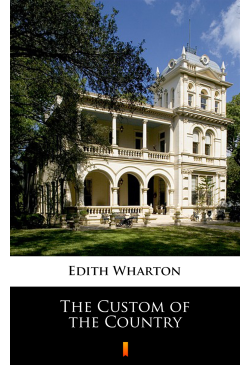The Custom of the Country