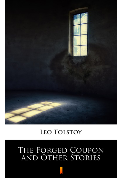 The Forged Coupon and Other Stories