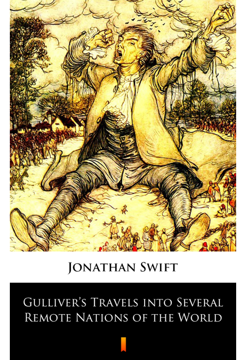 Gulliver’s Travels into Several Remote Nations of the World