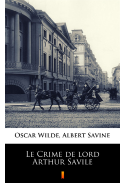 Le Crime de lord Arthur Savile