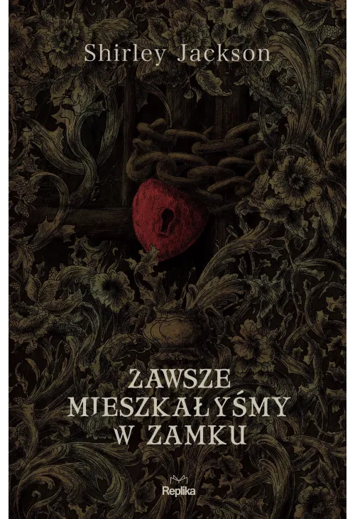 Zawsze mieszkałyśmy w zamku