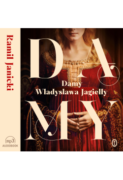 Damy Władysława Jagiełły