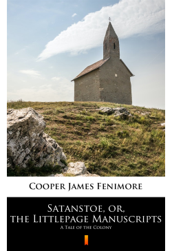 Satanstoe, or, the...