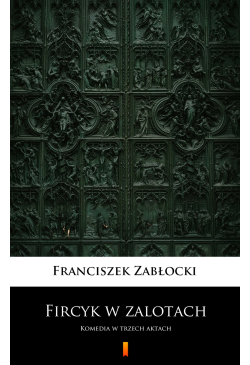 Fircyk w zalotach