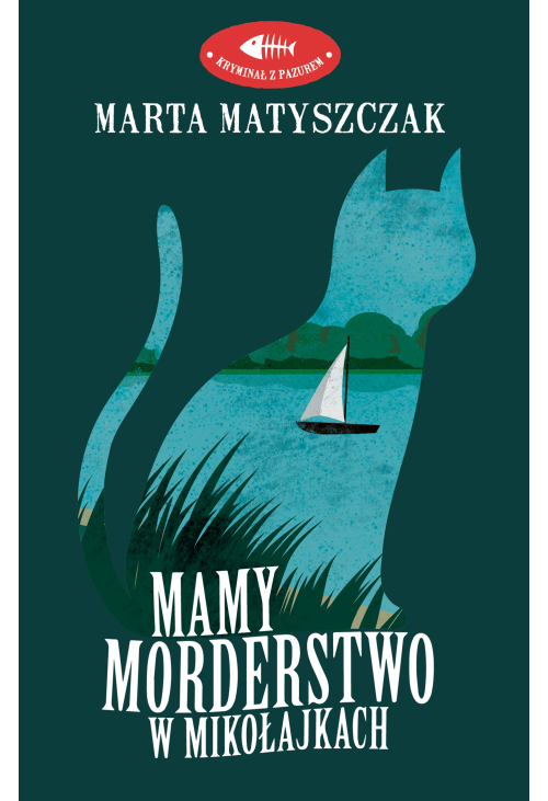 Mamy morderstwo w Mikołajkach
