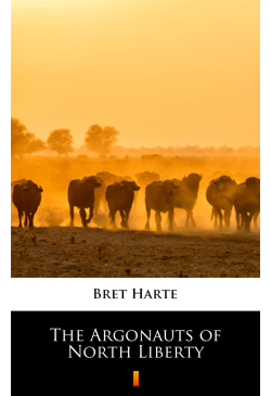 The Argonauts of North Liberty