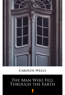 The Man Who Fell Through...