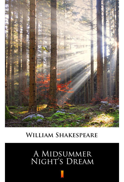 A Midsummer Night’s Dream