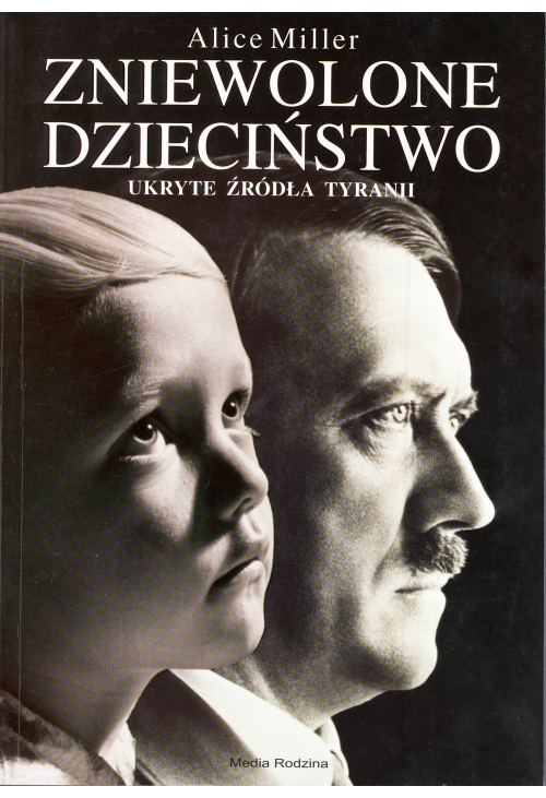 Zniewolone dzieciństwo