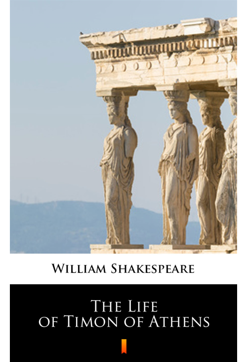 The Life of Timon of Athens