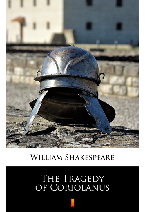 The Tragedy of Coriolanus