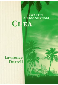 Kwartet aleksandryjski. Clea