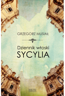 Dziennik włoski. Sycylia