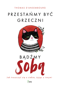 Przestańmy być grzeczni,...