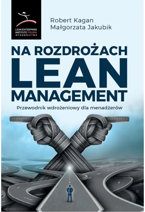 Na rozdrożach Lean Management