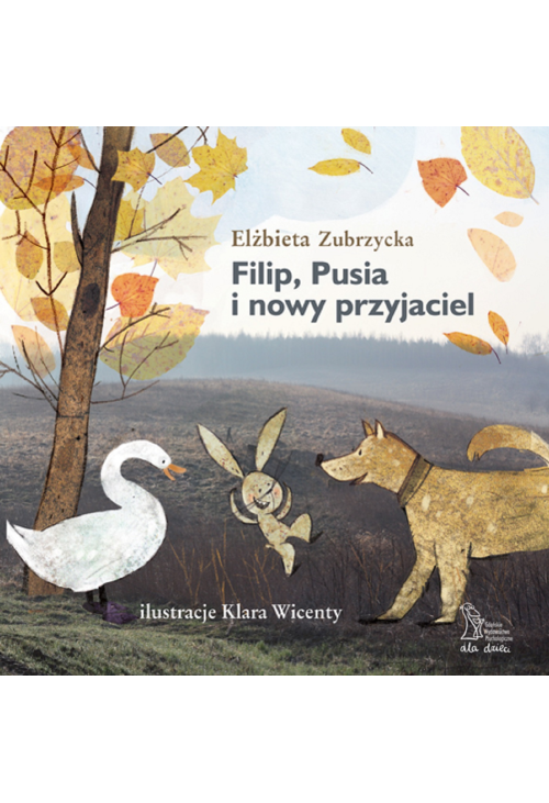 Filip, Pusia i nowy przyjaciel