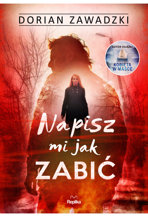 Napisz mi jak zabić