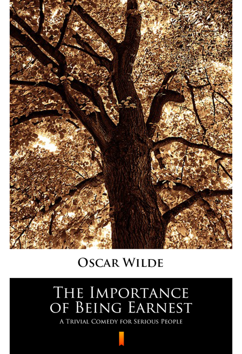 The Importance of Being Earnest