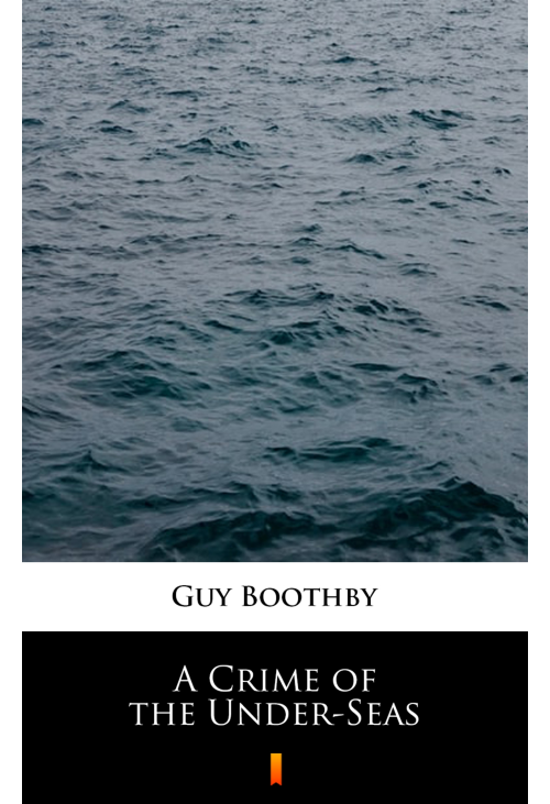 A Crime of the Under-Seas