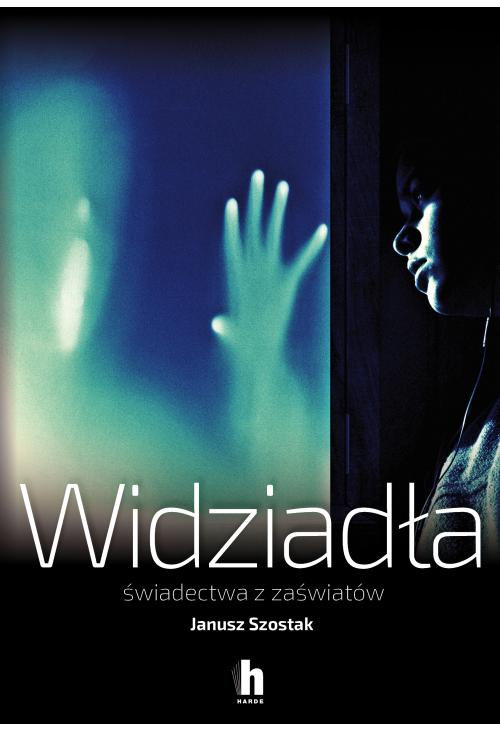Widziadła świadectwa z zaświatów