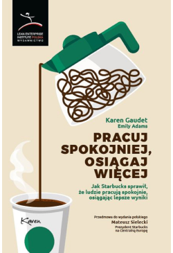 Pracuj spokojniej, osiągaj...