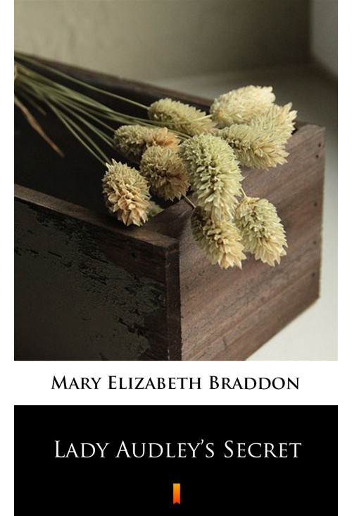 Lady Audley’s Secret