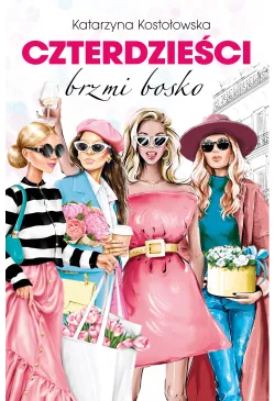 Czterdzieści brzmi bosko