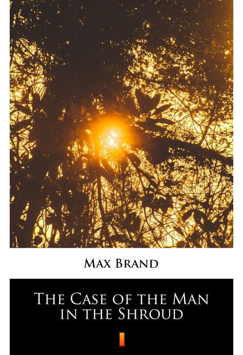 The Case of the Man in the Shroud