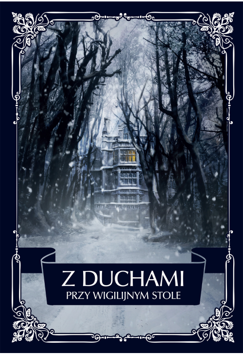 Z duchami przy wigilijnym stole