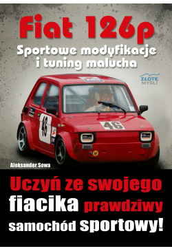 Fiat 126p. Sportowe...