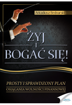 Żyj i bogać się