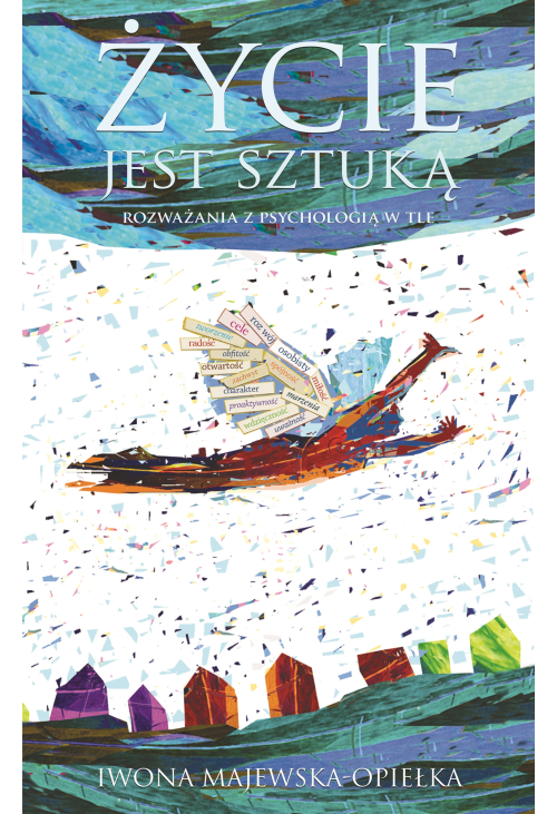 Życie jest sztuką