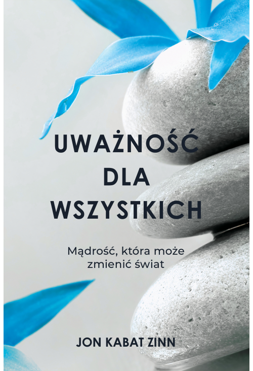 Uważność dla wszystkich