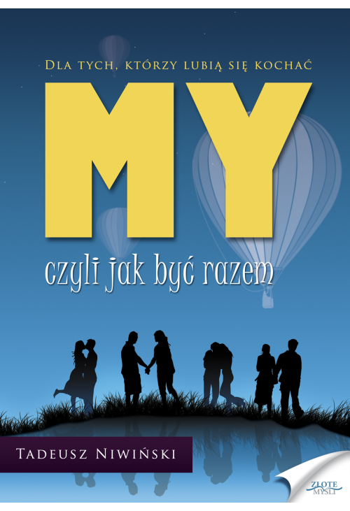 MY - czyli jak być razem