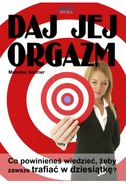 Daj jej orgazm