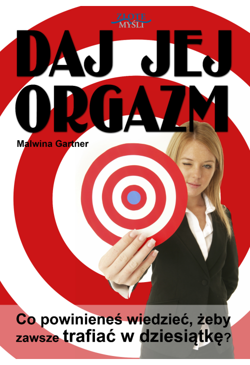 Daj jej orgazm