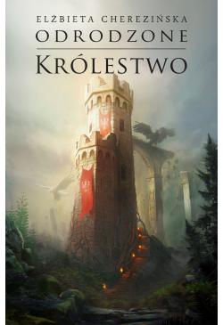 Odrodzone królestwo opr. mk.