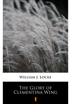 The Glory of Clementina Wing