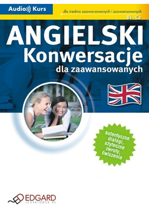 Angielski - Konwersacje dla zaawansowanych