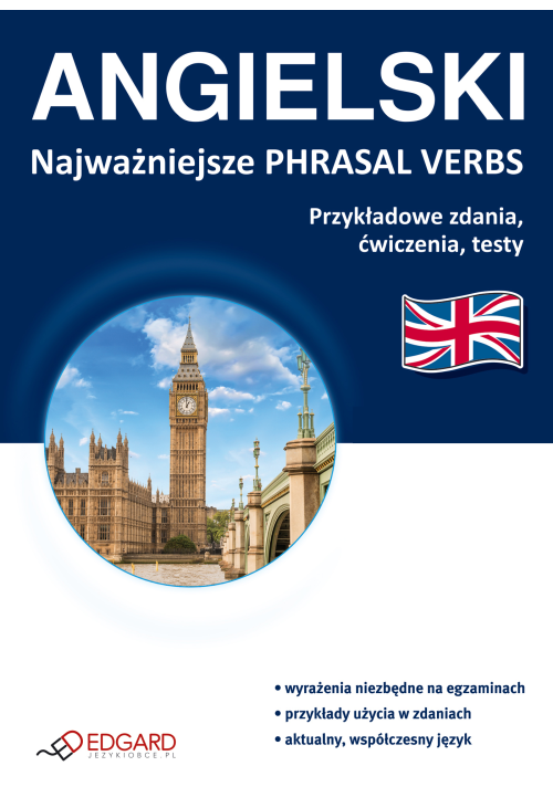 Angielski Najważniejsze phrasal verbs