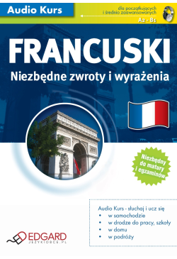 Francuski Niezbędne zwroty...