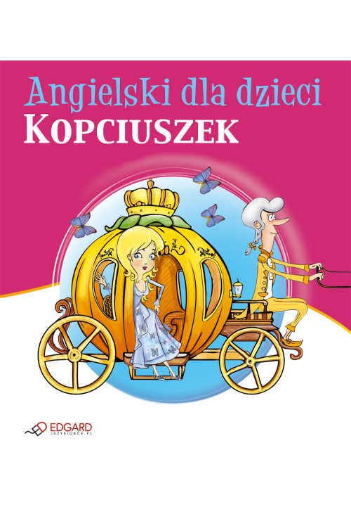 Kopciuszek – Cinderella