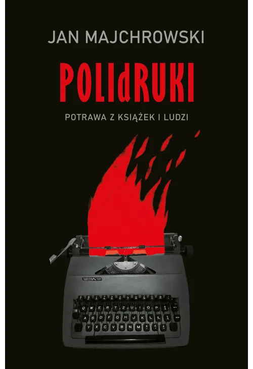POLIdRUKI Potrawa z książek i ludzi