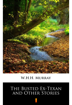 The Busted Ex-Texan and...