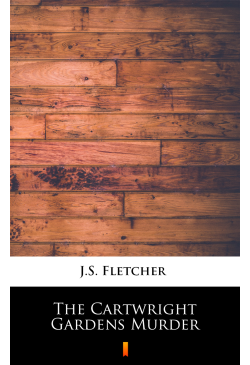 The Cartwright Gardens Murder