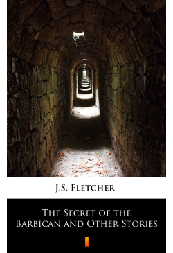 The Secret of the Barbican...