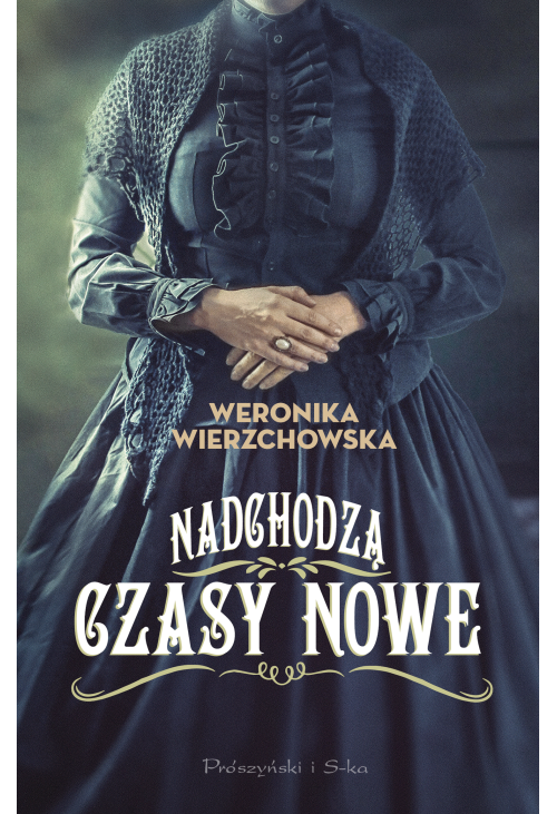 Nadchodzą czasy nowe