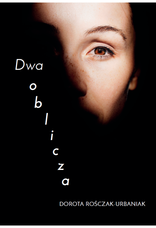 Dwa oblicza