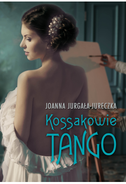 Kossakowie. Tango